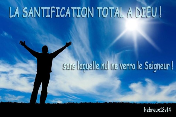 LE CHEMIN DE LA SANCTIFICATION